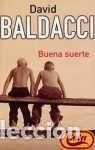 Libros de segunda mano: Buena suerte. David Baldacci - Foto 1