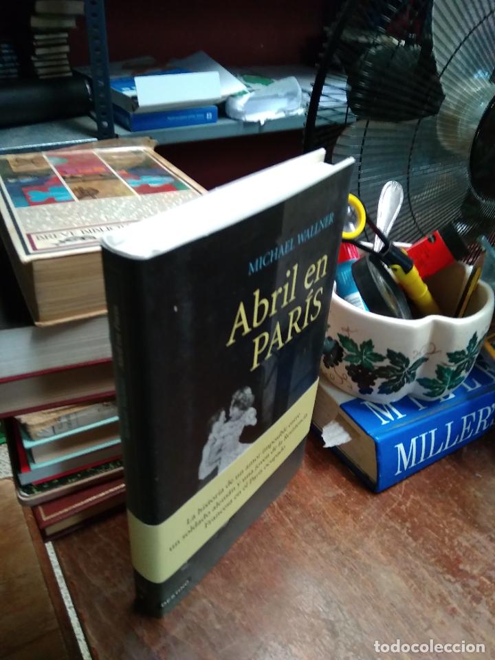 Libros de segunda mano: Abril en Par&iacute;s. M. Wallner. L.31171 - Foto 2