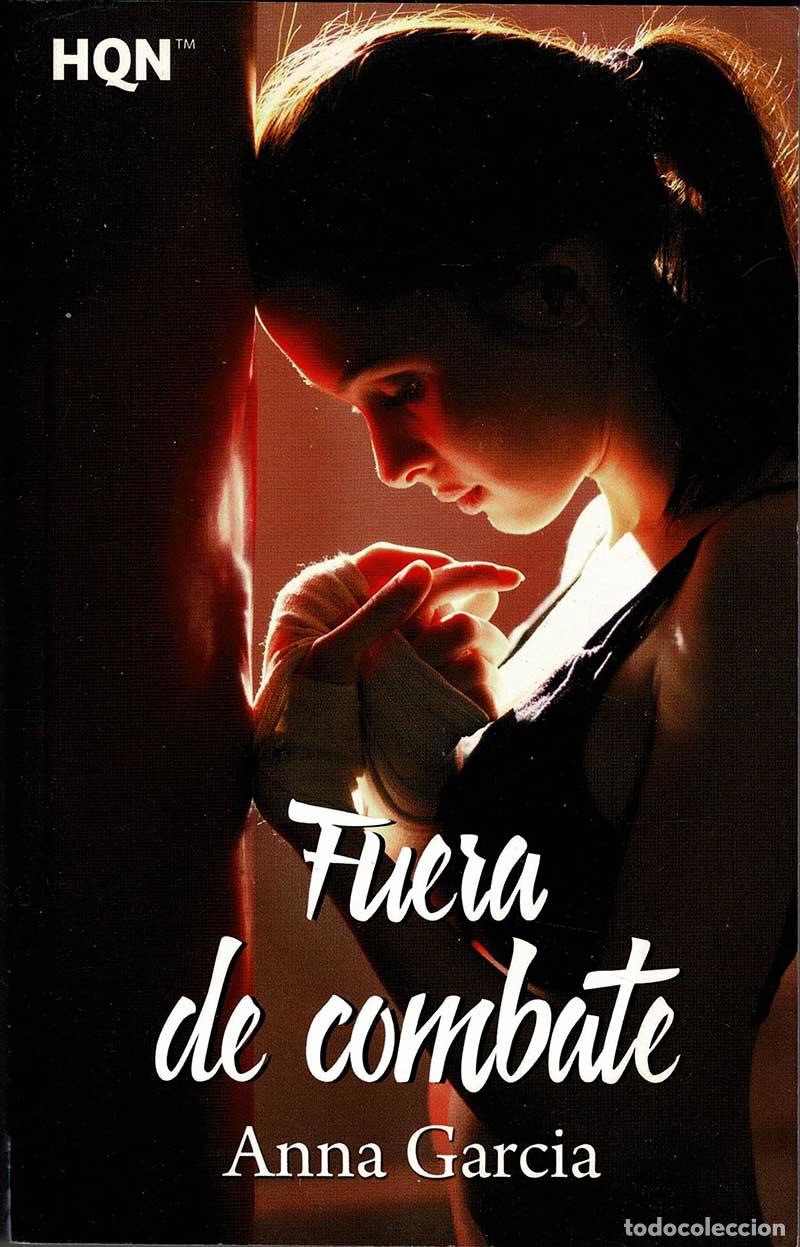 Libros de segunda mano: Fuera de combate - Anna Garc&iacute;a - Foto 1