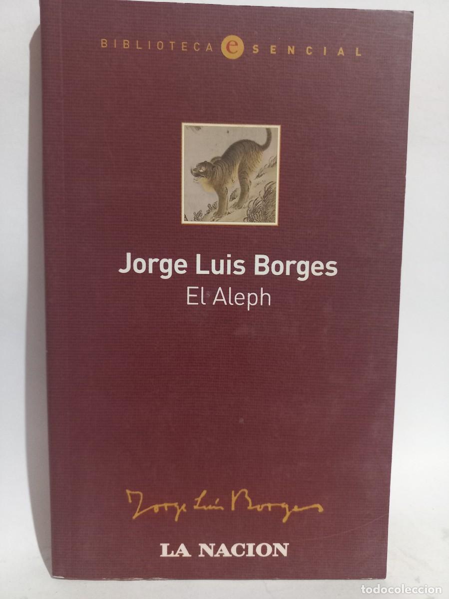 Libros de segunda mano: Jorge Luis Borges - El Aleph - 2005 - Foto 1