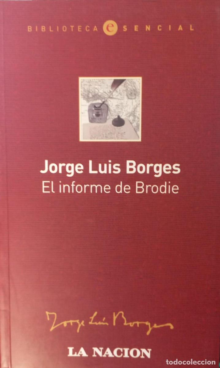 Libros de segunda mano: Jorge Luis Borges - El Informe de Brodie - 2005 - Foto 1