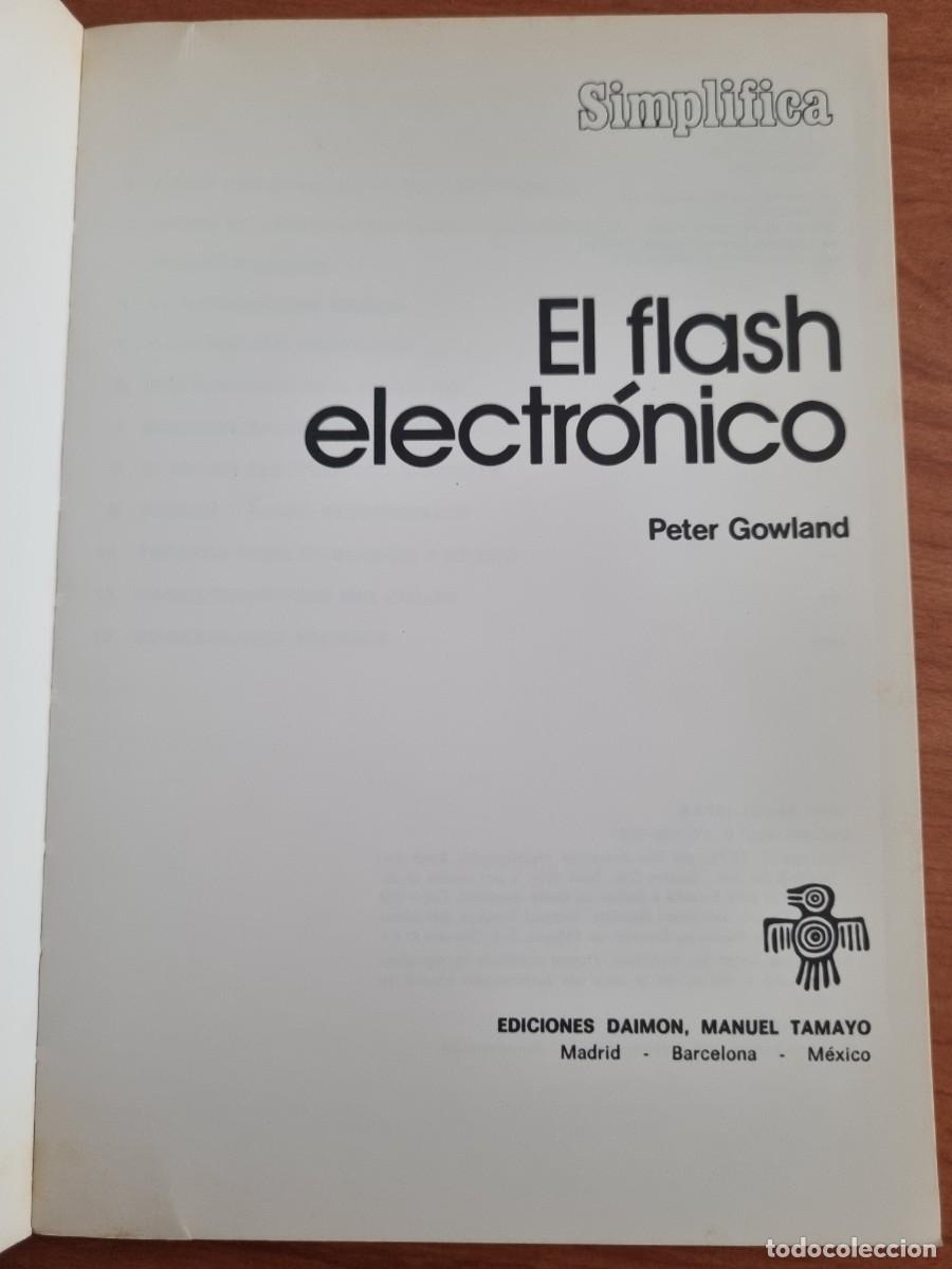Libros de segunda mano: EL FLASH ELECTRONICO. PETER GOWLAND. ED: DAIMON. BARCELONA, 1981 - Foto 3