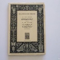 Libros de segunda mano: GUZMAN GENERACIONES DEL PULGAR CLAROS VARONES CLASICOS EBRO 1940