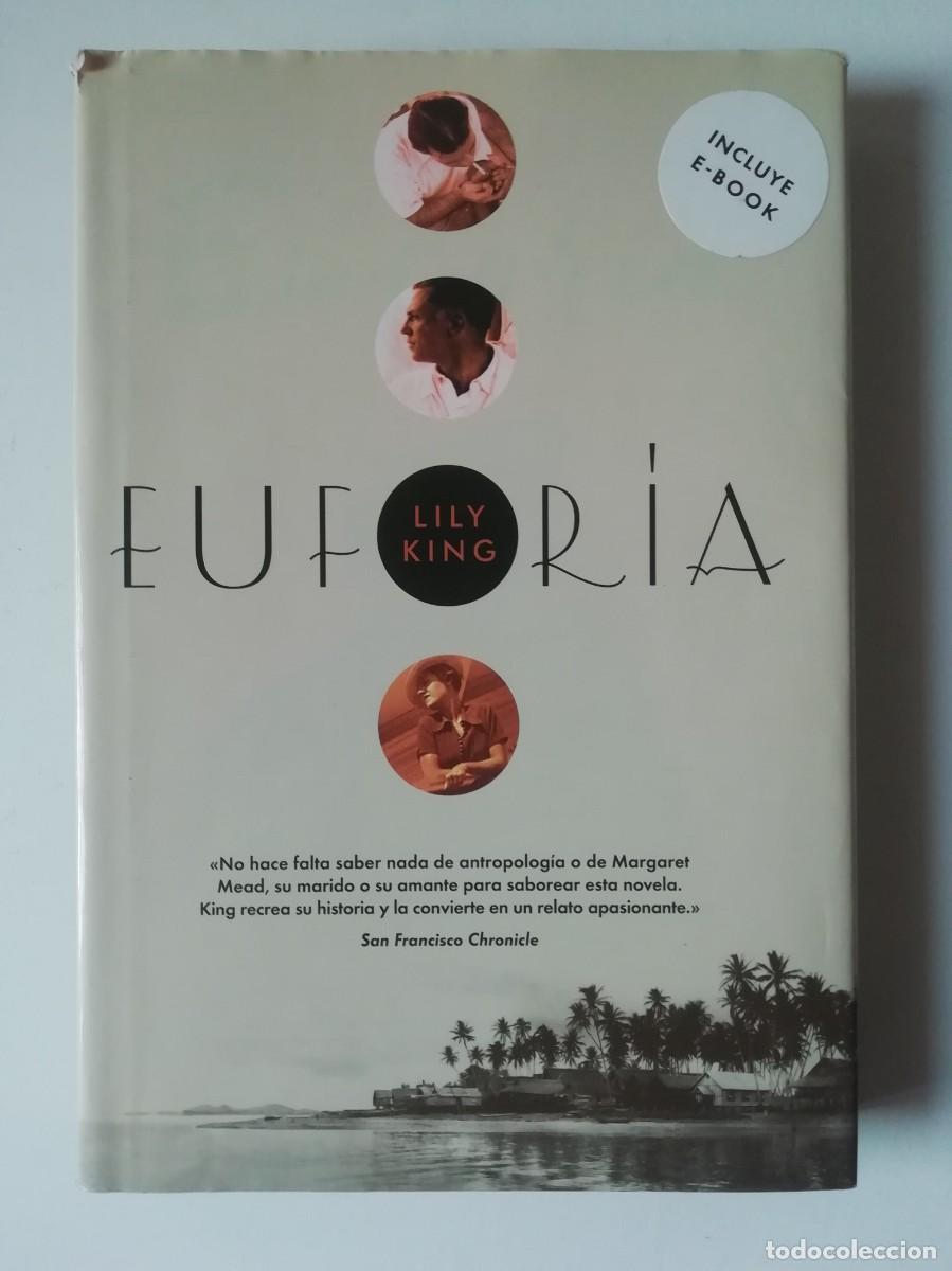 Libros de segunda mano: EUFORIA - LILY KING - ED. MALPASO 2016 - Foto 1