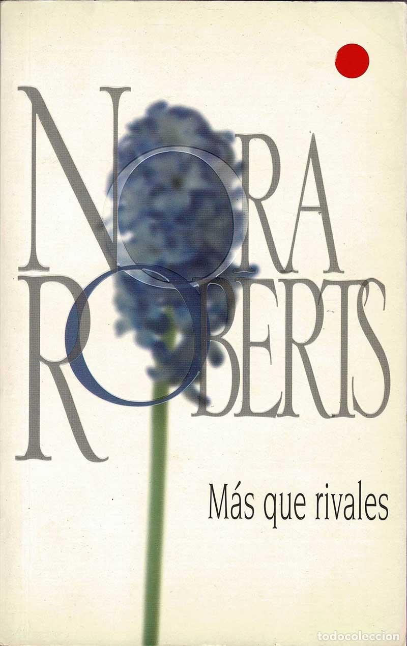 Libros de segunda mano: M&aacute;s que rivales - Nora Roberts - Foto 1