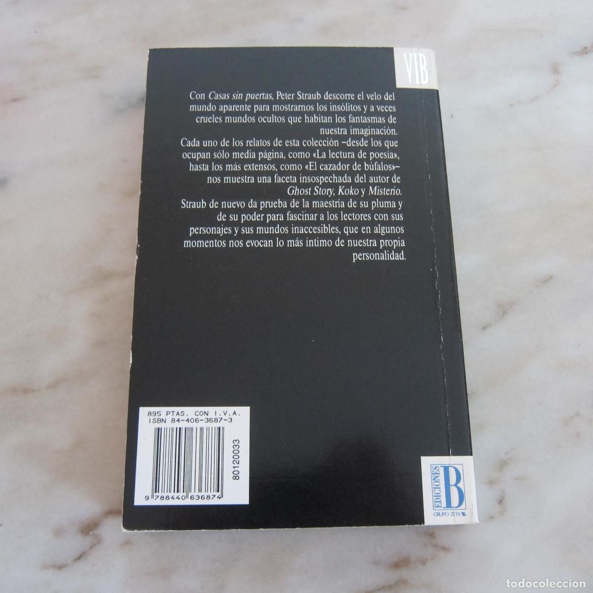 Libros de segunda mano: CASAS SIN PUERTAS - PETER STRAUB (EDICIONES B) NOVELA - Foto 2