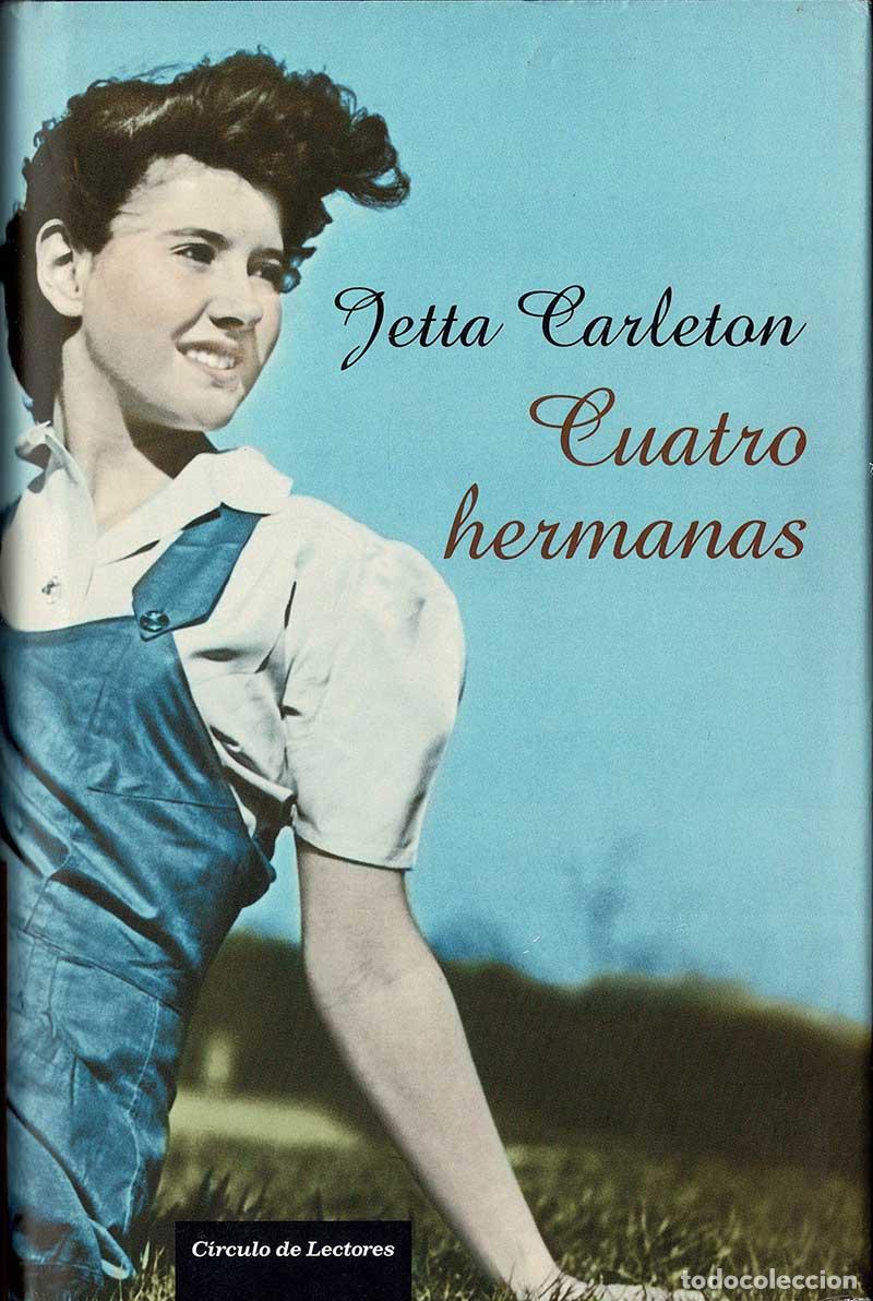 Libros de segunda mano: Cuatro hermanas - Jetta Carleton - Foto 1