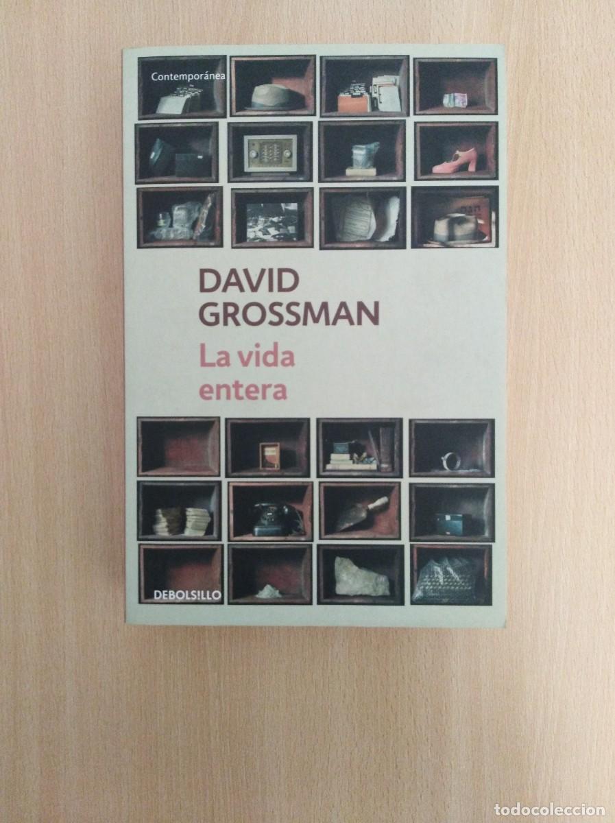 Libros de segunda mano: LA VIDA ENTERA. David Grossman - Foto 1