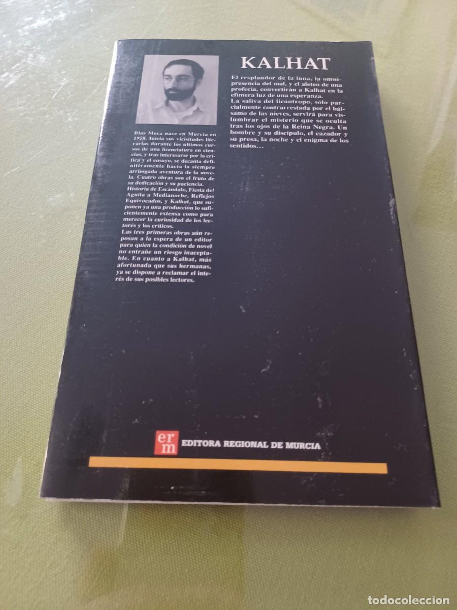 Libros de segunda mano: Kalhat. Blas Meca. - Foto 2