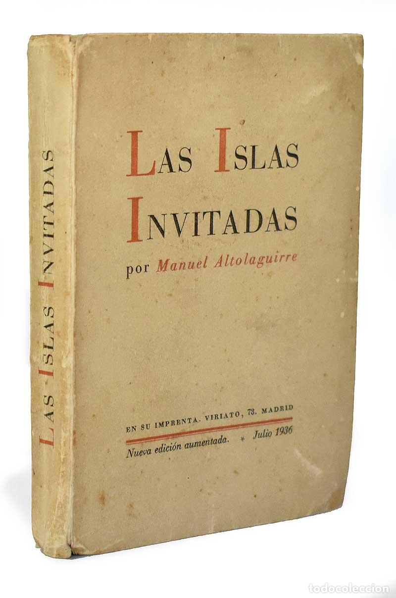 Libros de segunda mano: Las Islas Invitadas - Manuel Altolaguirre - Foto 2