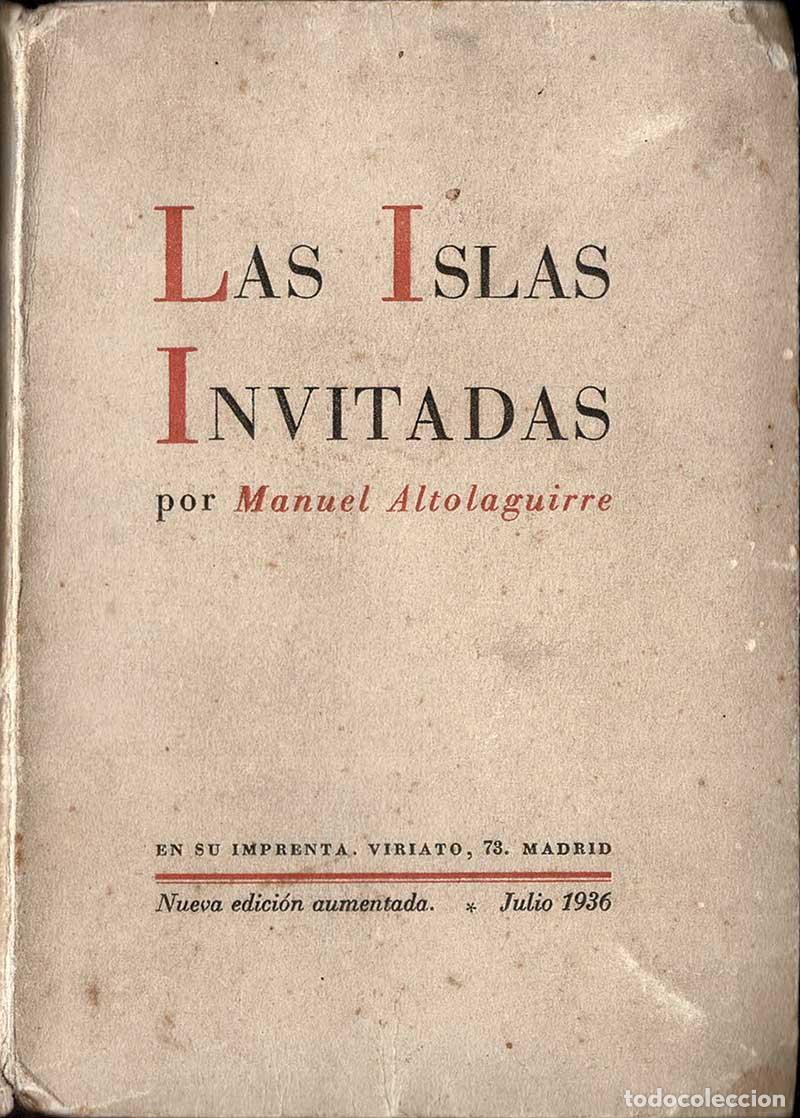 Libros de segunda mano: Las Islas Invitadas - Manuel Altolaguirre - Foto 1