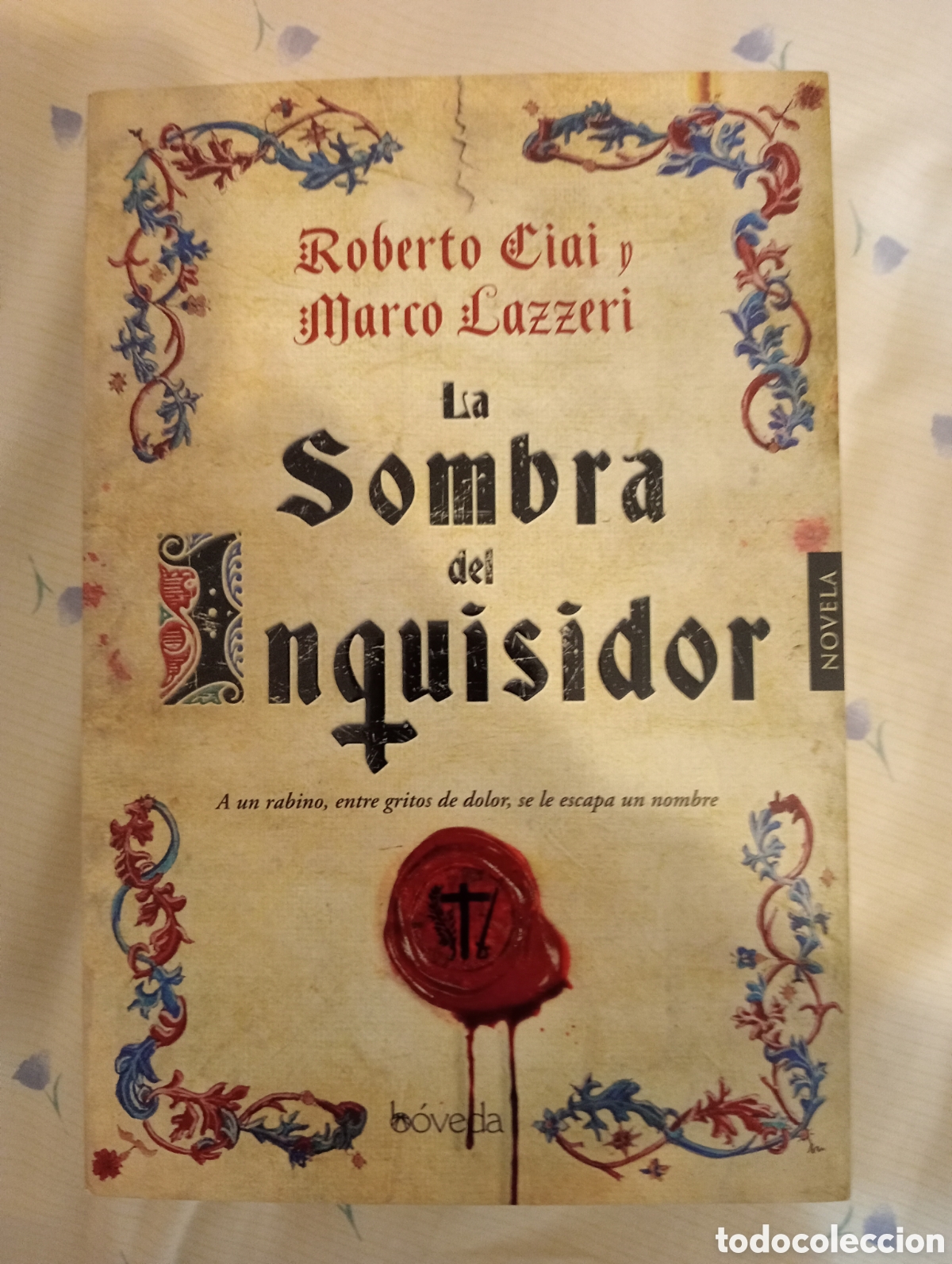 Libros de segunda mano: La sombra del Inquisidor. Roberto Liai y Marco Lazzeri. PRIMERA EDICI&Oacute;N