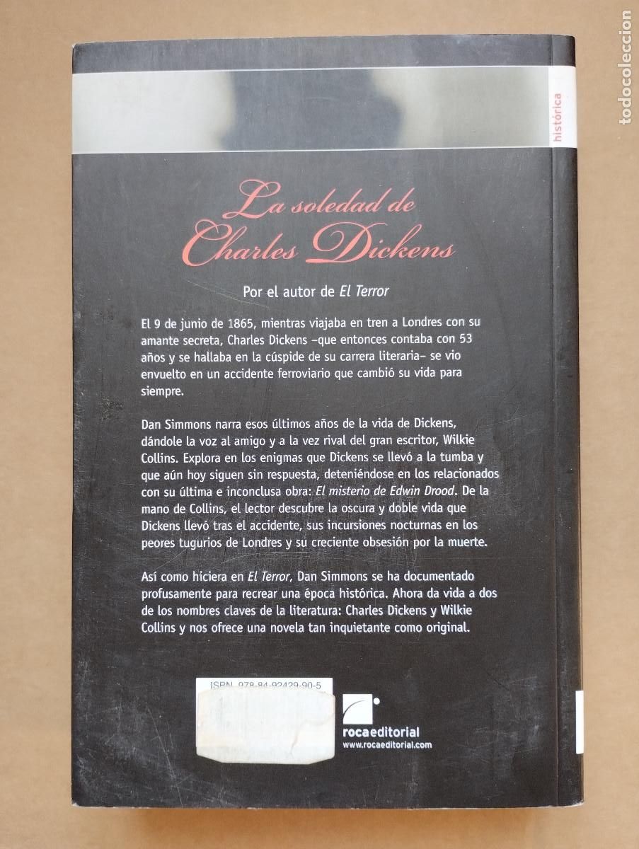 Libros de segunda mano: LA SOLEDAD DE CHARLES DICKENS - DAN SIMMONS - Foto 3
