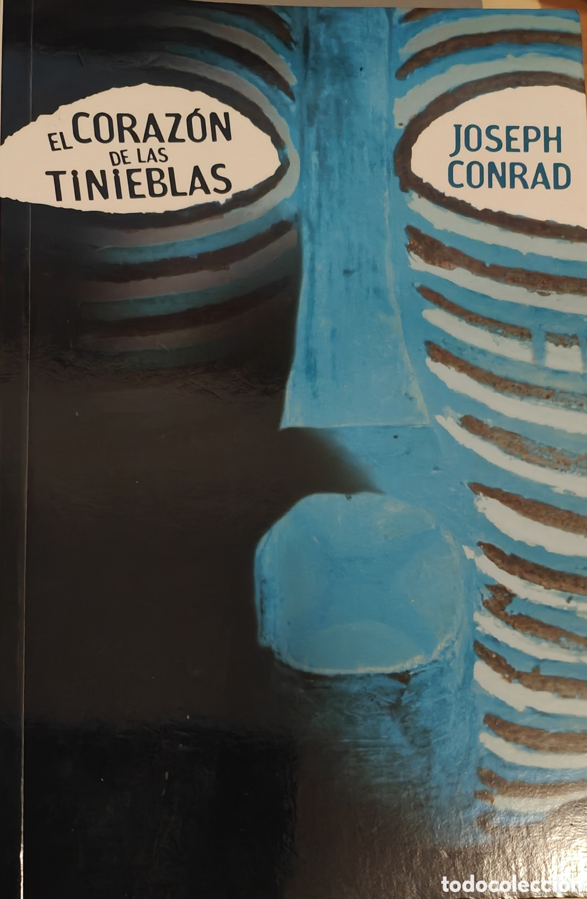 Libros de segunda mano: :::: LB10 - EL CORAZ&Oacute;N DE LAS TINIEBLAS - JOSEPH CONRAD - Foto 1