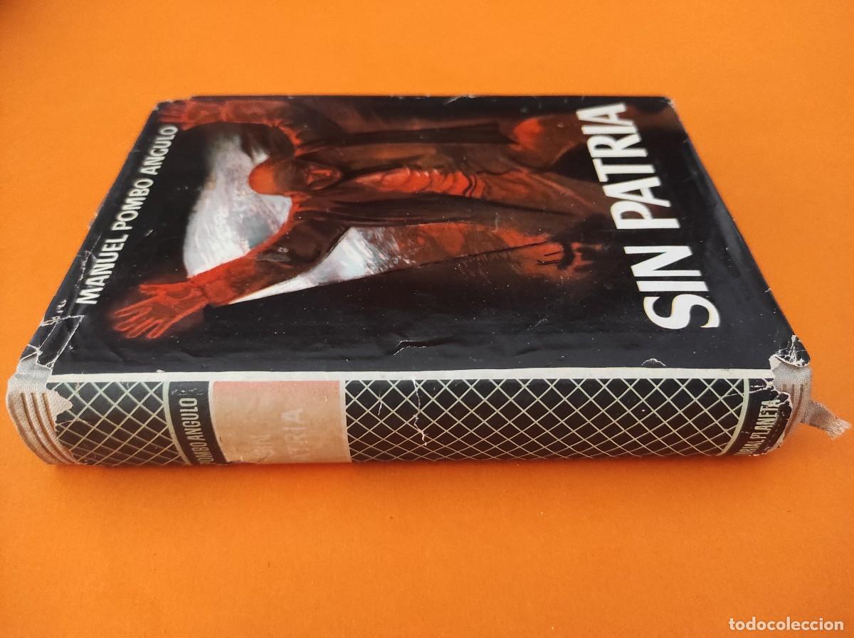 Libros de segunda mano: SIN PATRIA - Manuel Pombo Angulo - Foto 2