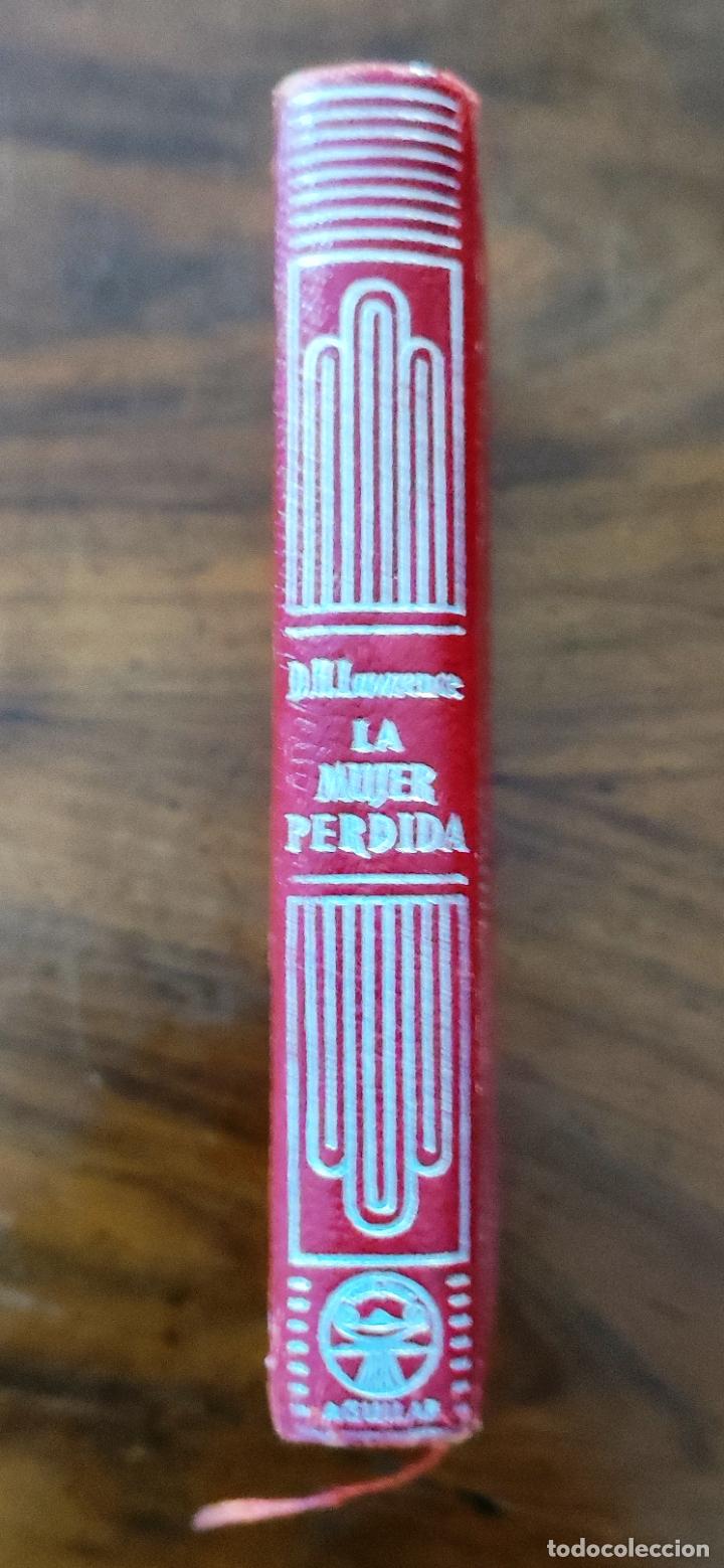 Libros de segunda mano: LA MUJER PERDIDA - DAVID HERBERT LAWRENCE - 1954 - Foto 1