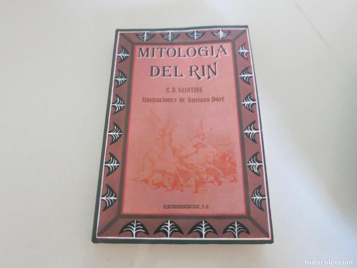 Libros de segunda mano: MITOLOGIA DEL RIN Saintine X B - Foto 1