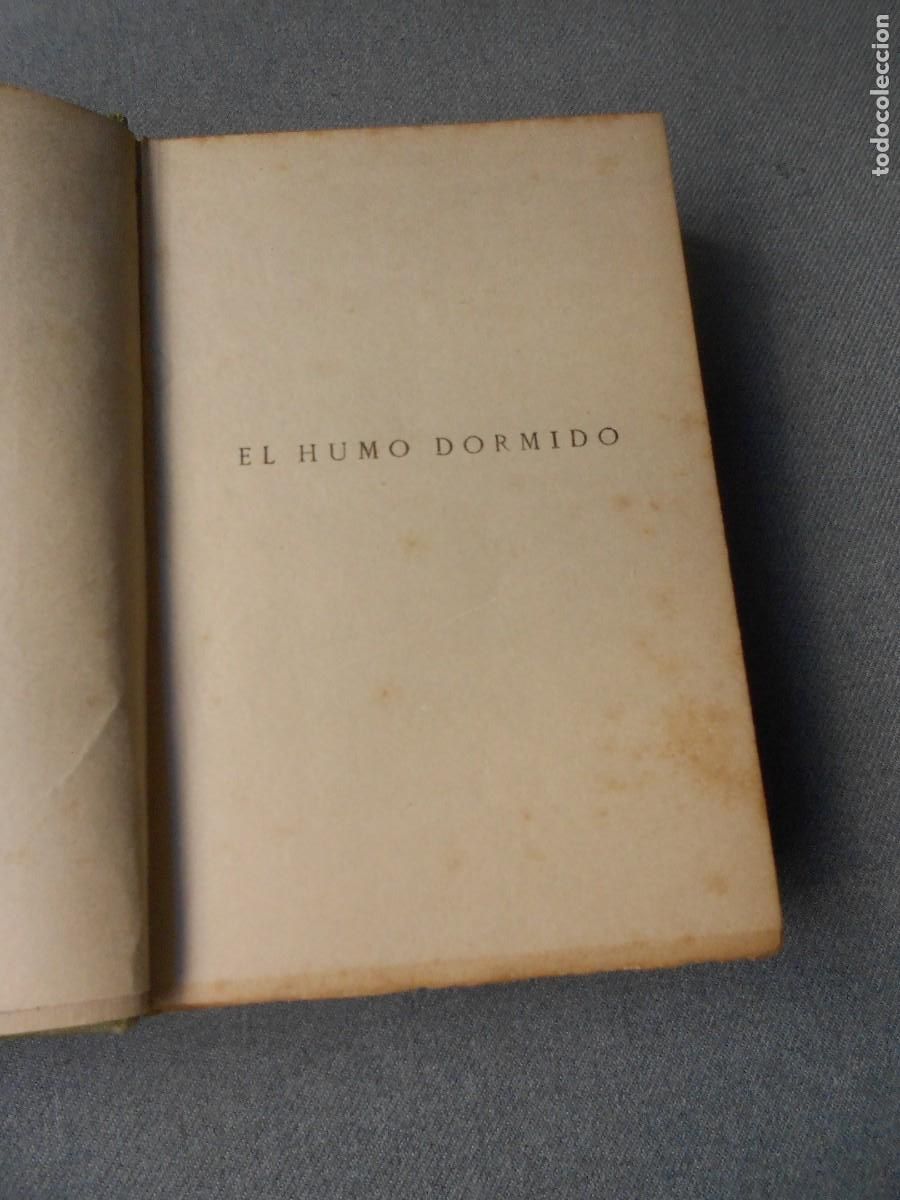 Libros de segunda mano: EL HUMO DORMIDO - Foto 5