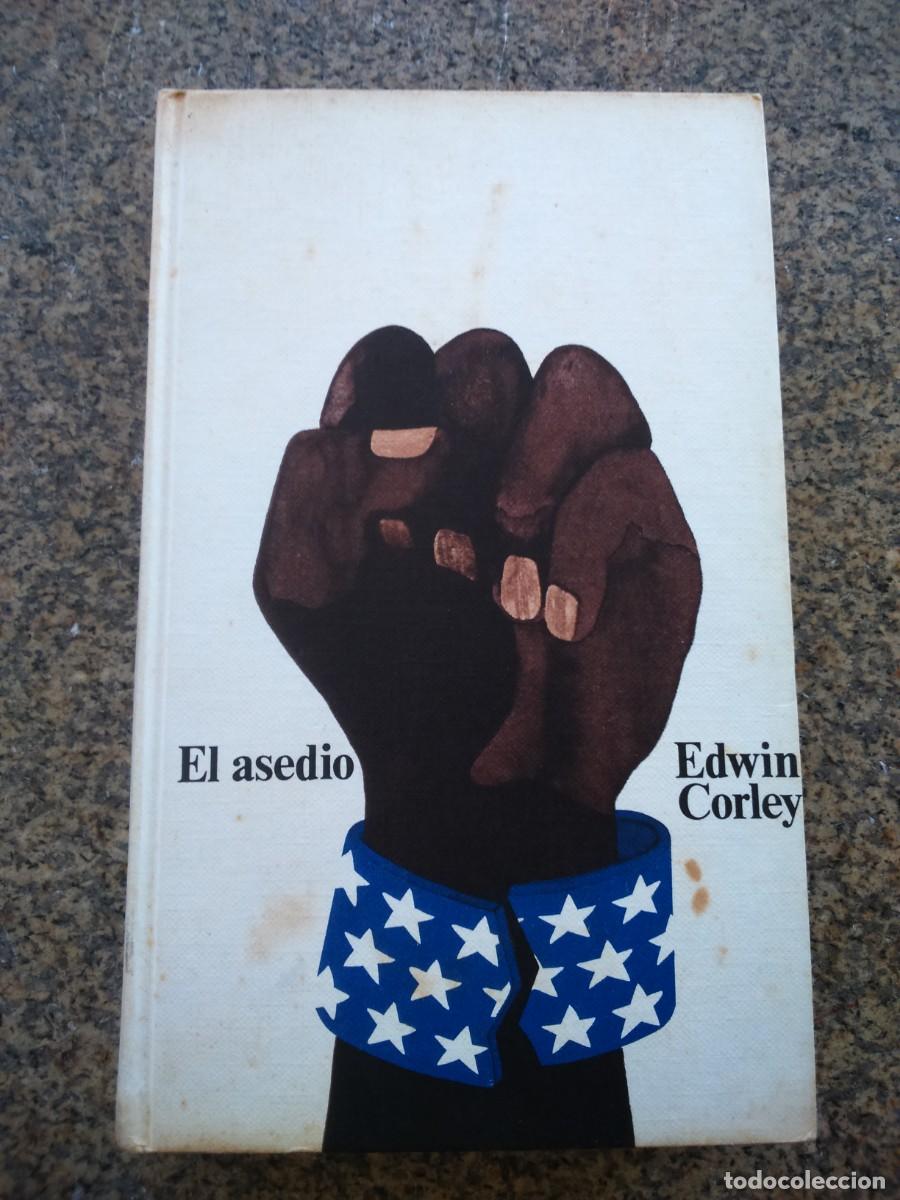 Libros de segunda mano: EL ASEDIO -- EDWIN CORLEY -- CIRCULO -- - Foto 1