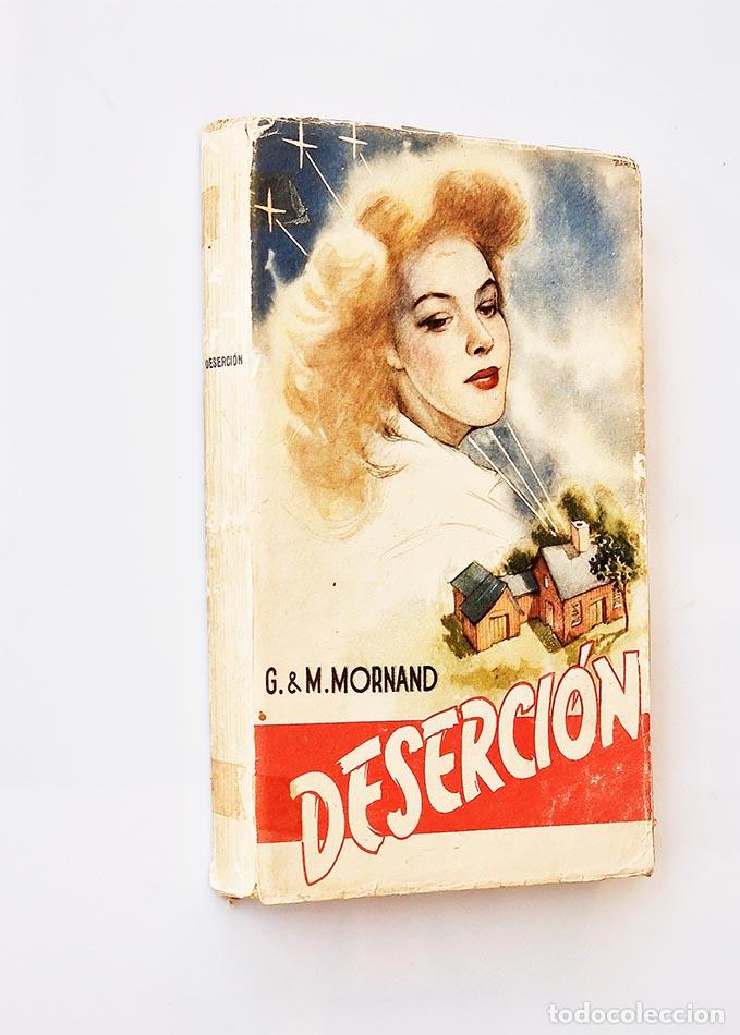 Libros de segunda mano: DESERCI&Oacute;N - MORNAD, G. & M. - Foto 1