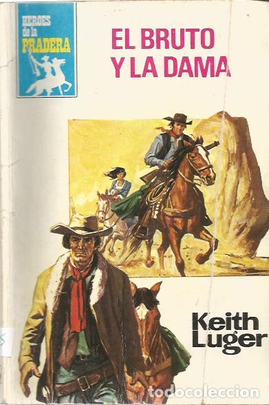 Libros de segunda mano: El bruto y la dama - Luger, Keith - Foto 1