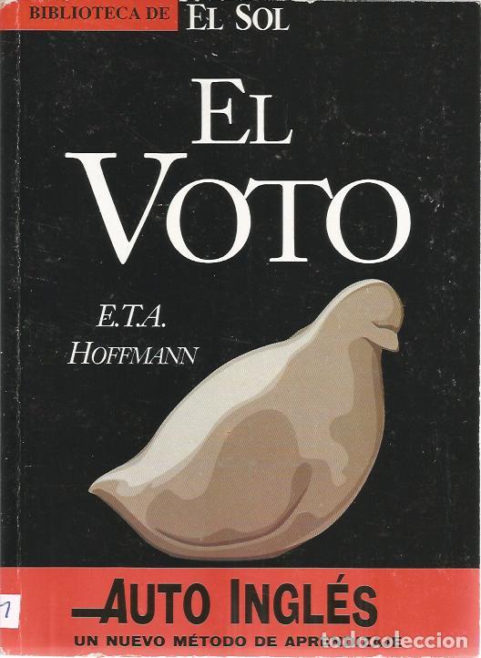 Libros de segunda mano: El voto (biblioteca de El Sol 98) - Hoffmann, E. T. A. - Foto 1