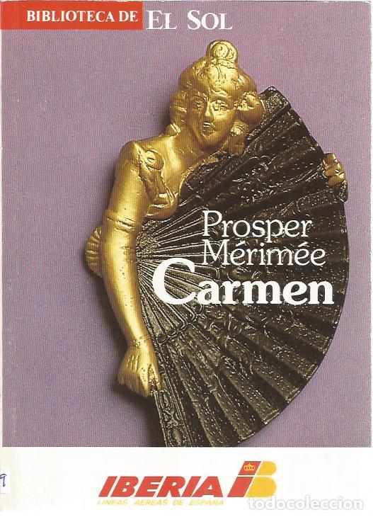 Libros de segunda mano: Carmen (biblioteca de El Sol 51) - Merimee, Prosper - Foto 1