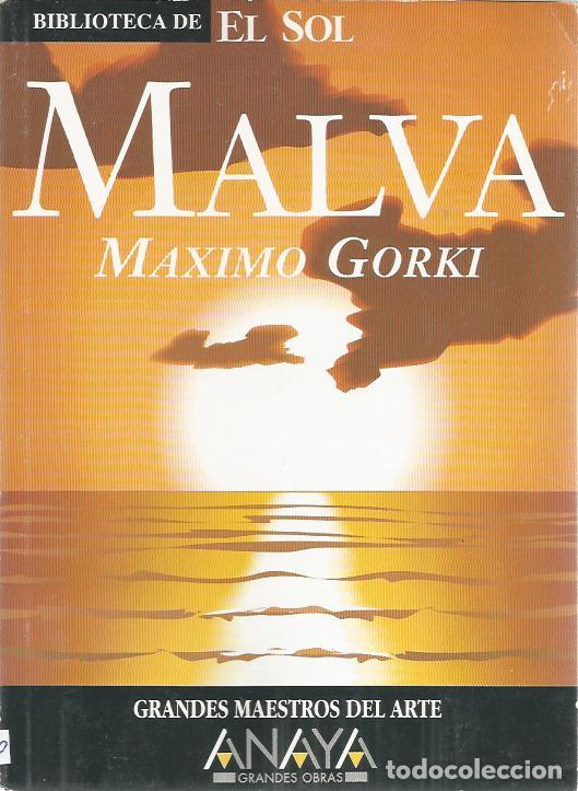 Libros de segunda mano: Malva (biblioteca de El Sol 229) - Gorki, Maximo - Foto 1