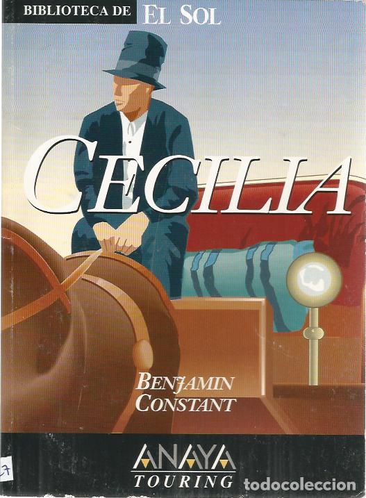 Libros de segunda mano: Cecilia (biblioteca de El Sol 145) - Constant, Benjamin - Foto 1