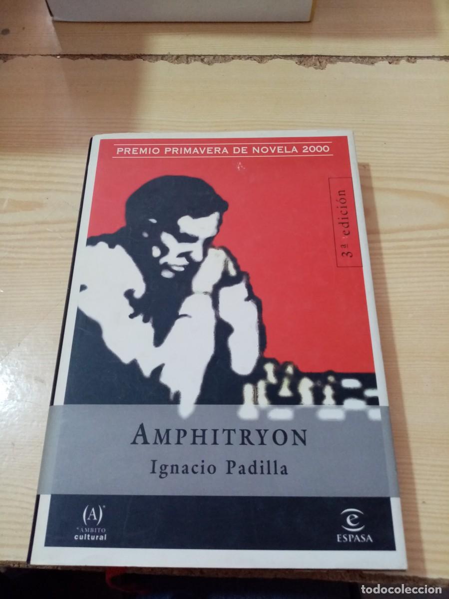Libros de segunda mano: AMPHITRYON. IGNACIO PADILLA. EST11B2 - Foto 1