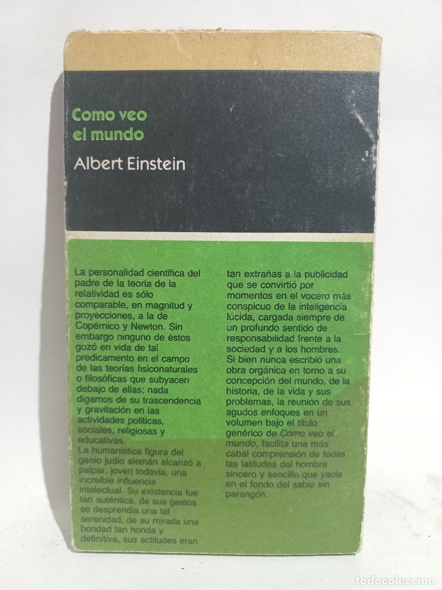 Libros de segunda mano: Albert Einstein - Como veo el Mundo - Primera edici&oacute;n - 1984 - Foto 3