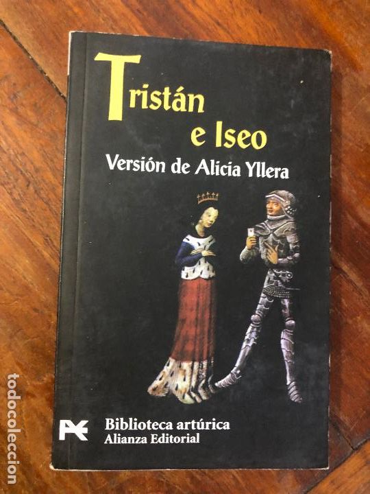 Libros de segunda mano: TRISTAN E ISEO, VERSION DE ALICIA YLLERA - Foto 1
