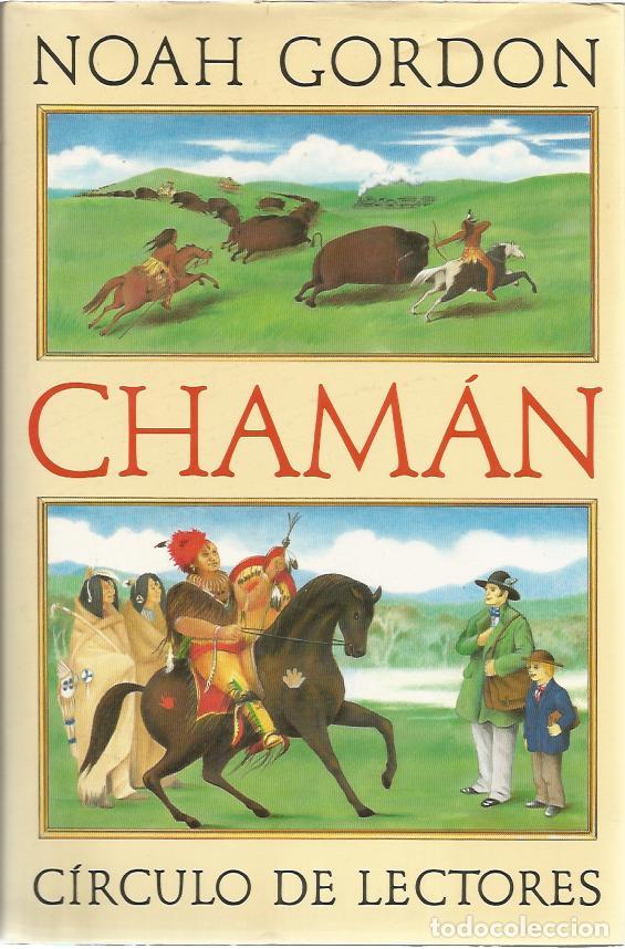 Libros de segunda mano: Chaman - Gordon, Noah - Foto 1