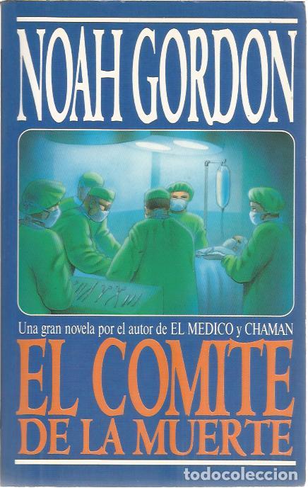 Libros de segunda mano: El comite de la muerte - Gordon, Noah - Foto 1