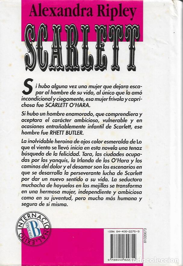 Libros de segunda mano: Scarlett - Ripley, Alexandra - Foto 2