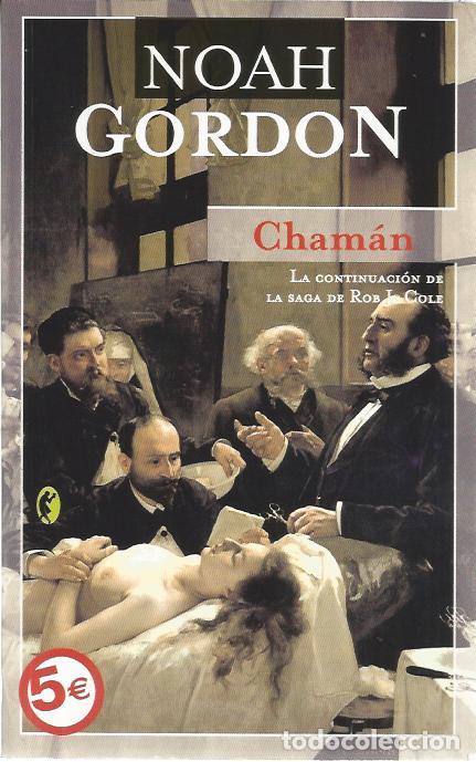 Libros de segunda mano: Chaman - Gordon, Noah - Foto 1