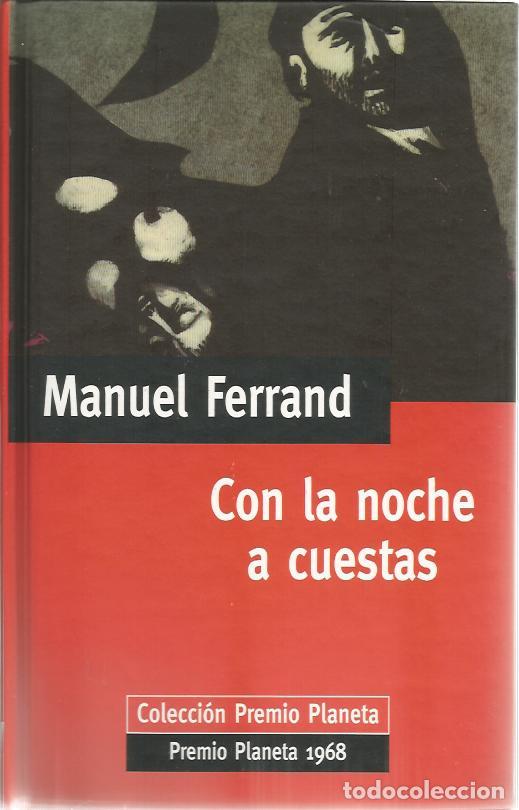 Libros de segunda mano: Con la noche a cuestas - Ferrand, Manuel - Foto 1