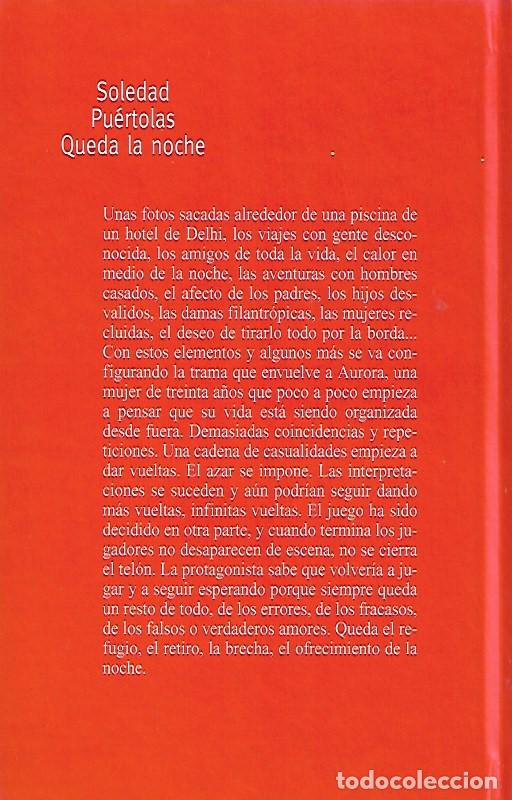 Libros de segunda mano: Queda la noche - Puertolas, Soledad - Foto 2