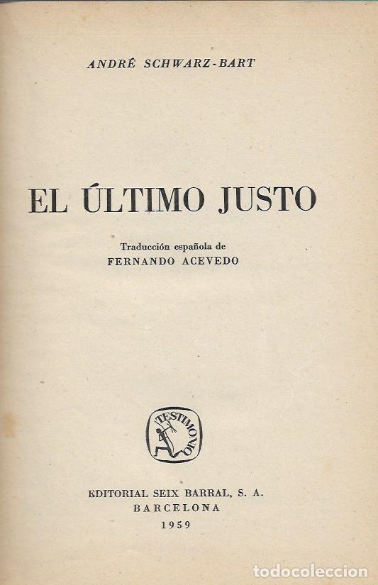 Libros de segunda mano: El ultimo justo - Schwarz-Bart, Andre - Foto 1