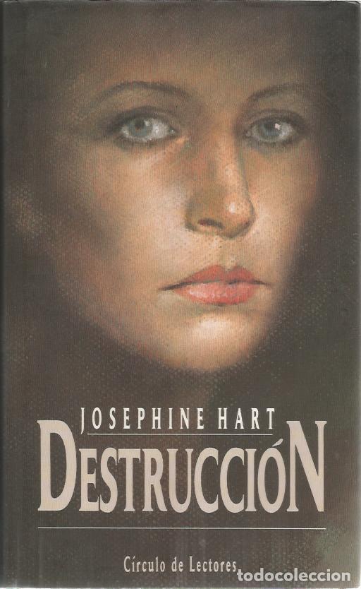 Libros de segunda mano: Destruccion - Hart, Josephine - Foto 1