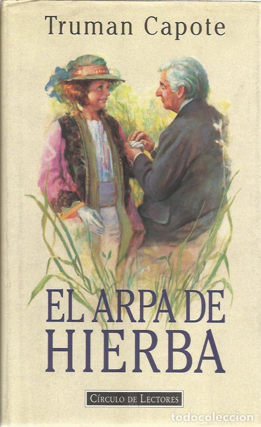 Libros de segunda mano: El arpa de hierba - Capote, Truman - Foto 1