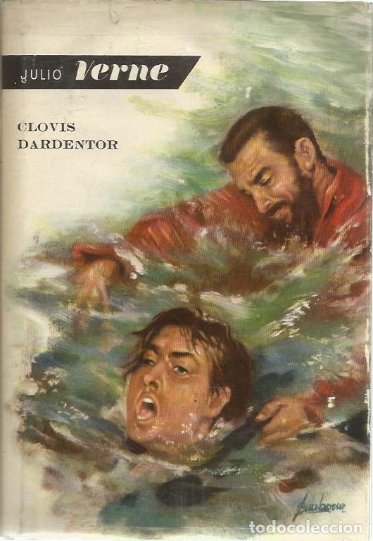 Libros de segunda mano: Clovis Dardentor (coleccion 5) - Verne, Jules - Foto 1