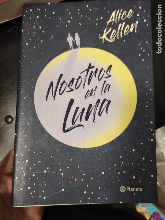 Libros de segunda mano: NOSOTROS EN LA LUNA - ALICE KELLEN - Foto 1