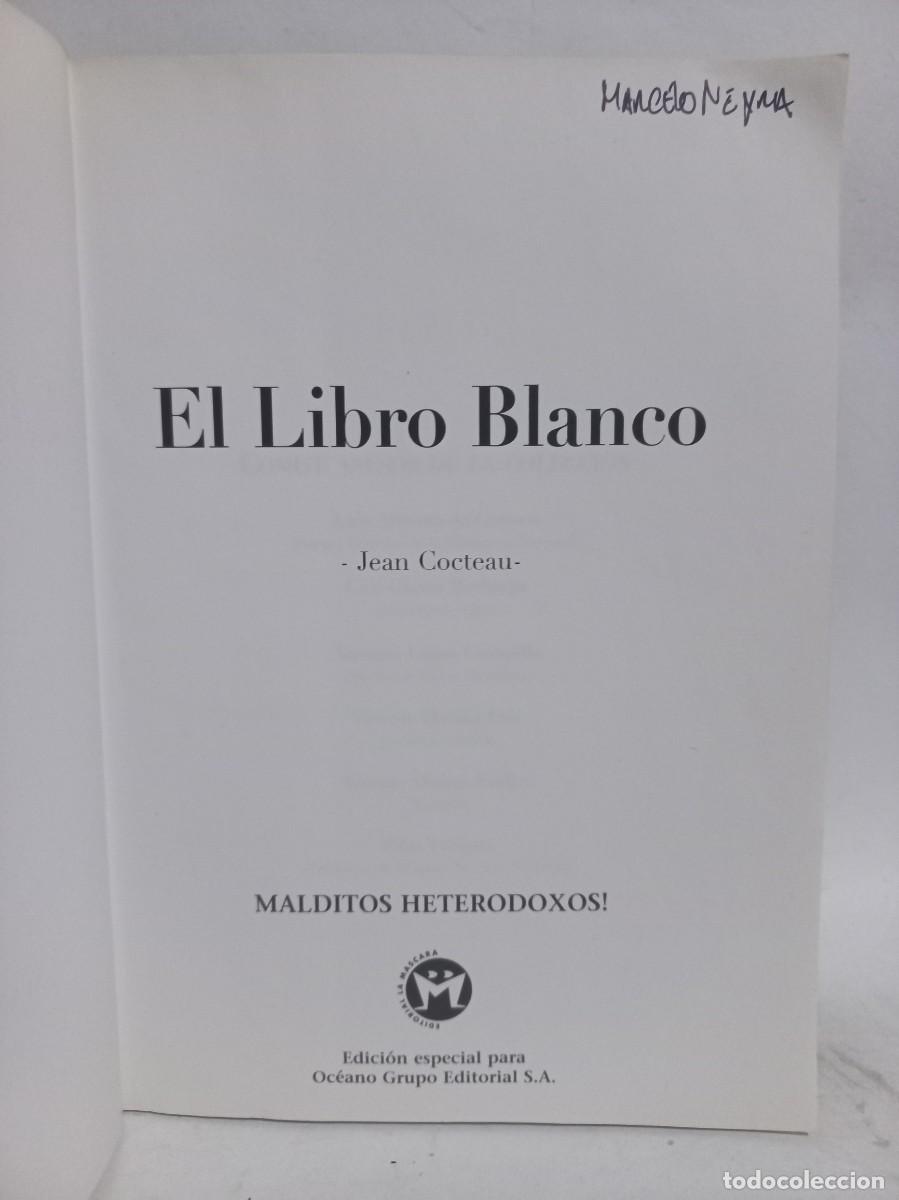 Libros de segunda mano: Jean Cocteau - El Libro Blanco - 1999 - Foto 2