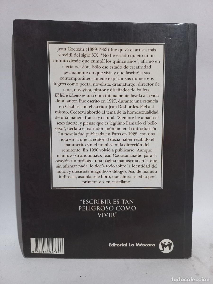 Libros de segunda mano: Jean Cocteau - El Libro Blanco - 1999 - Foto 4