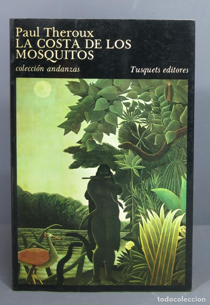 Libros de segunda mano: La Costa De Los Mosquitos. THEROUX - Foto 1