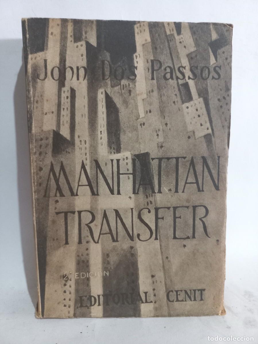 Libros de segunda mano: John Dos Passos - &rdquo;Manhattan Transfer&rdquo; - 1930 - Foto 1