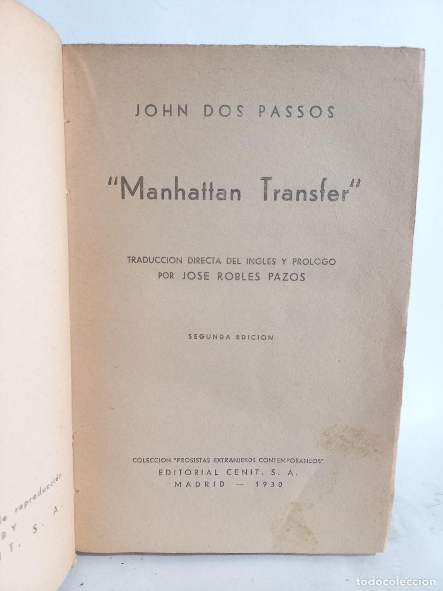 Libros de segunda mano: John Dos Passos - &rdquo;Manhattan Transfer&rdquo; - 1930 - Foto 2
