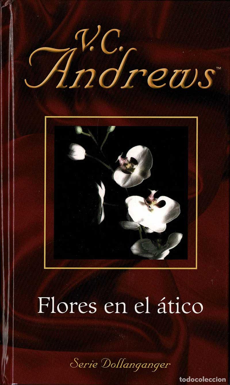 Libros de segunda mano: Flores en el &aacute;tico - V. C. Andrews - Foto 1