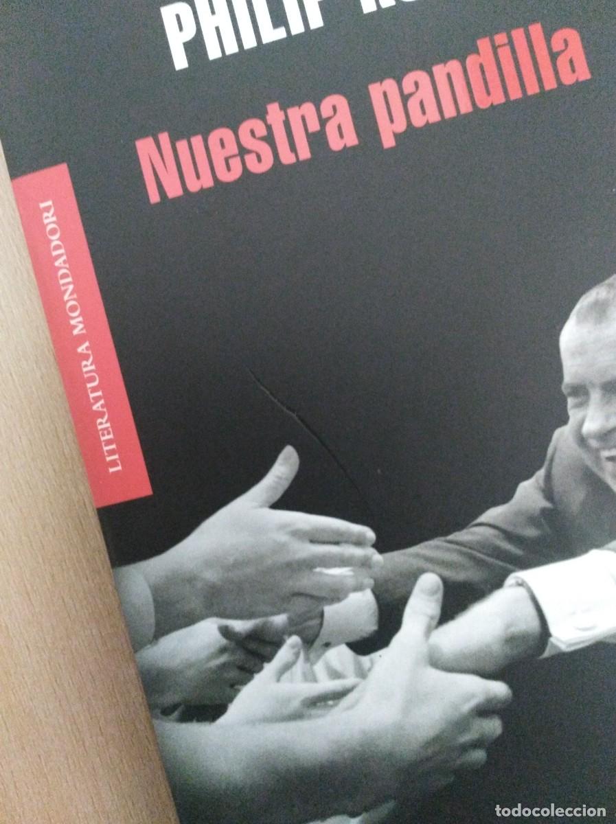 Libros de segunda mano: NUESTRA PANDILLA. Philip Roth - Foto 2